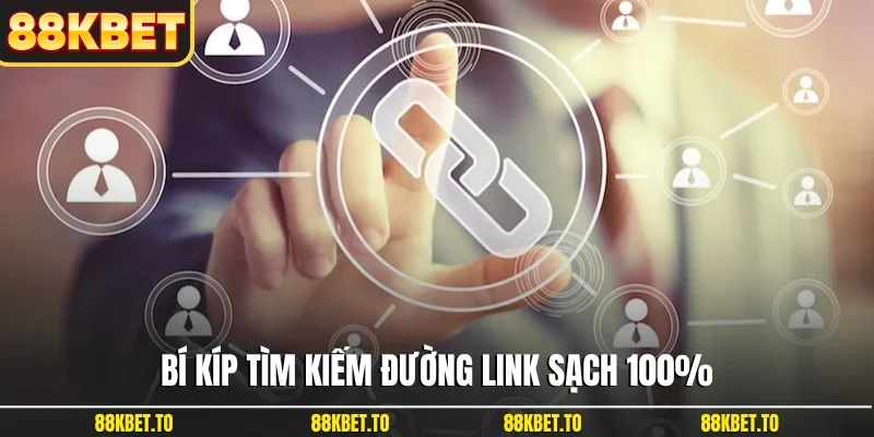 Bí kíp tìm kiếm đường link sạch 100%