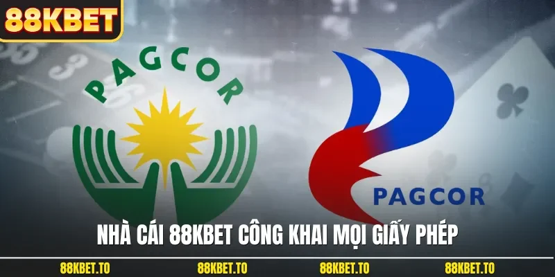 Nhà cái 88KBET công khai mọi giấy phép
