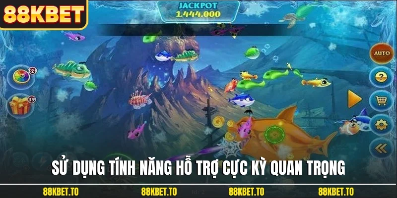 Sử dụng tính năng hỗ trợ cực kỳ quan trọng