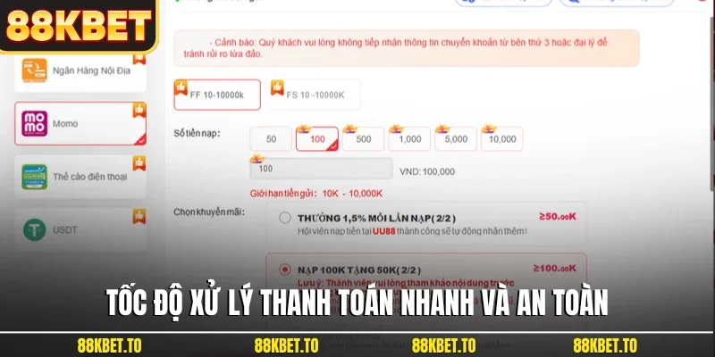 Tốc độ xử lý thanh toán nhanh và an toàn